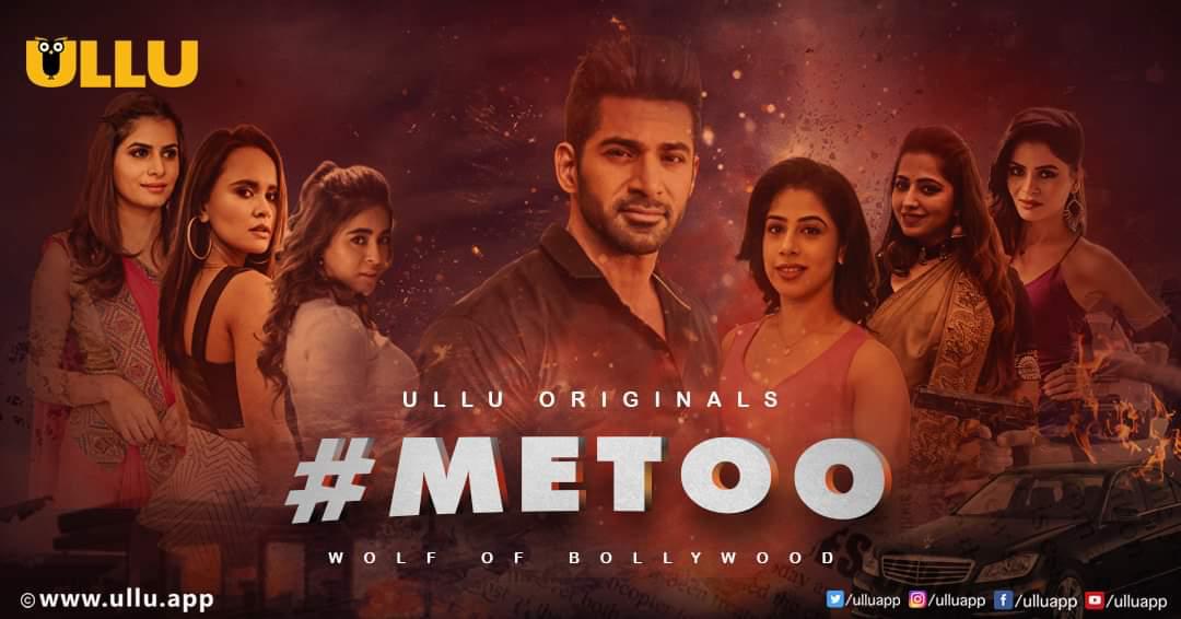 MeToo Wolf Of Bollywood (2019) Part 2 Ullu Originals