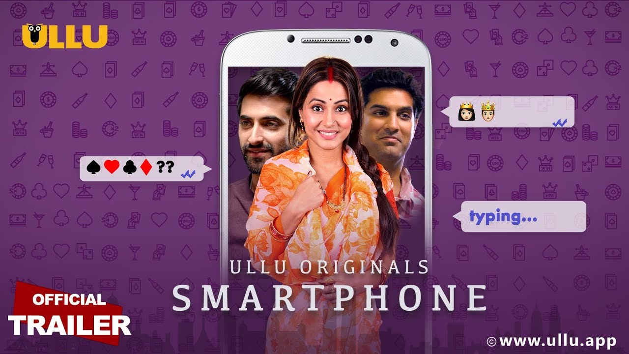 Smartphone (2020) Ullu Originals