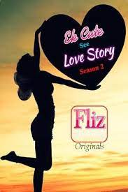 Ek Cute See Love Story (2019) Season 1 Episode 3 FlizMovies