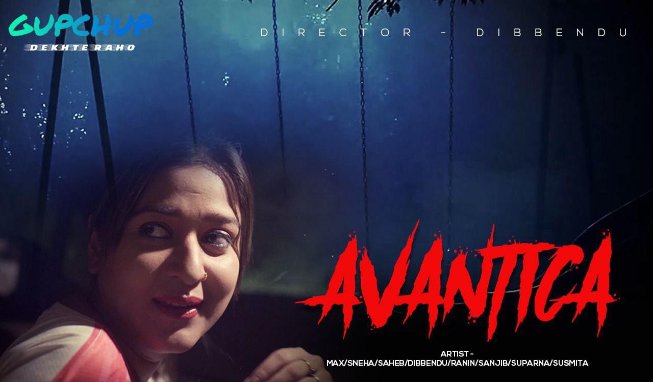 Avantika (2020) Season 1 Episode 1 GupChup