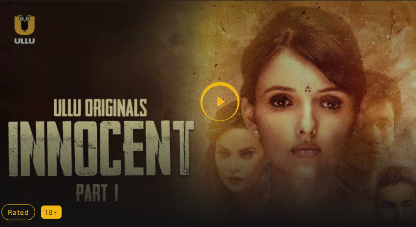 Innocent Part 2 (2020) Season 1 Ullu Originals