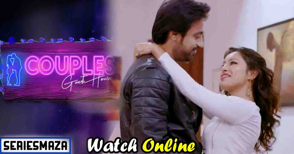 Couples Guest House (2020) Season 1 Kooku Originals