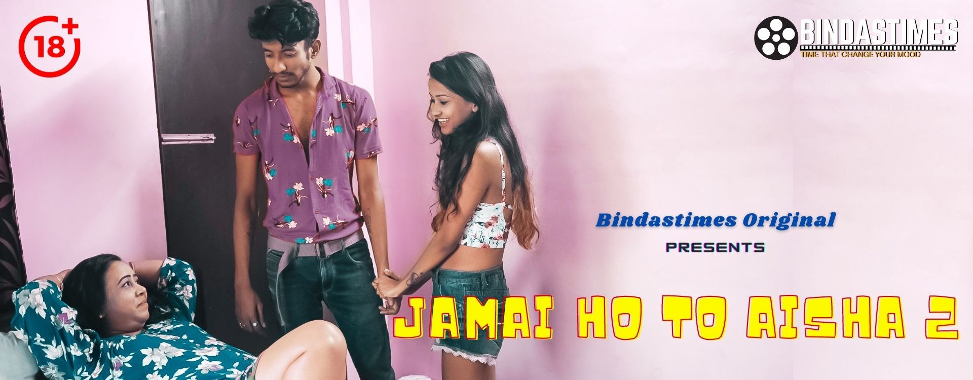 Jamai Ho To Aisha (2021) BindasTimes Originals Uncut