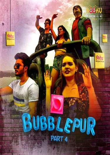 Bubblepur Part 4 (2021) Season 1 Kooku Originals