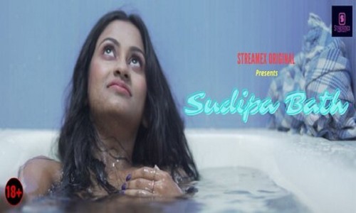 Sudipa Bath (2021) StreamexApp Originals Uncut