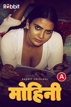 Mohini (2020) Season 1 Episode 2 Rabbit Original