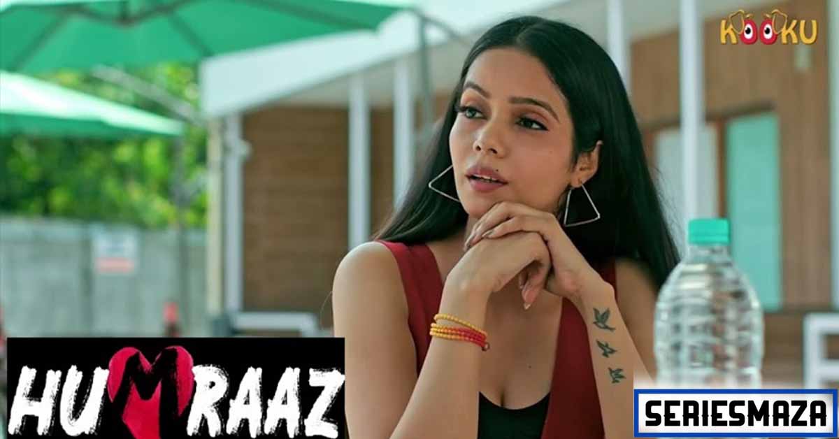 Humraaz (2021) Season 1 Episode 4 Kooku Originals