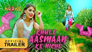 Khule Aasman Ke Niche (2021) Season 1 Kooku Originals