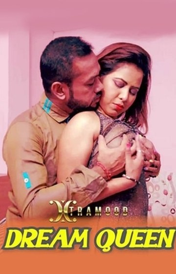 Dream Queen (2022) (Xtramood Originals) Uncut