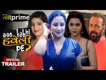 Aao_Kabhi_Haveli_Pe_S1-E1_HitPrimeHD-Originals_Hindi_Series-_2024 Web Series